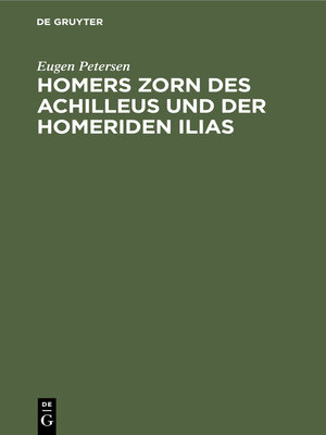 cover image of Homers Zorn des Achilleus und der Homeriden Ilias